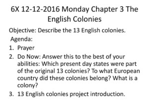 6X Monday Chapter 3 The English Colonies Ppt Download