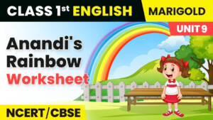 Anandi 39 s Rainbow Worksheet Class 1 English Marigold Unit 9 B