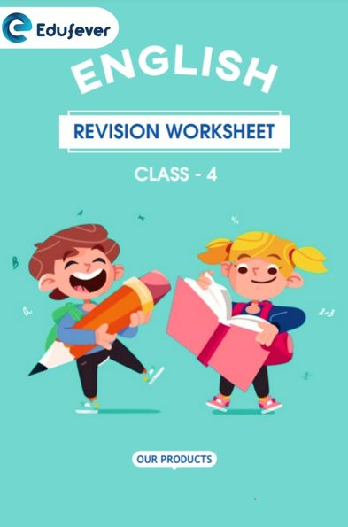 CBSE Class 4 English Revision Worksheet In PDF