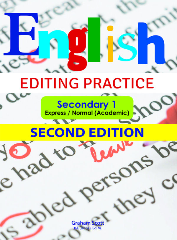 English Editing Practice Secondary 1 Express Normal Academic Second 