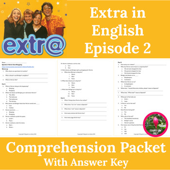 Extra In English Series Episode 2 Comprehension Questions By Espanol 